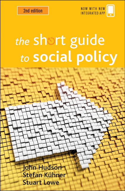 Book cover image for The Short Guide to Social Policy ISBN: 9781447325680